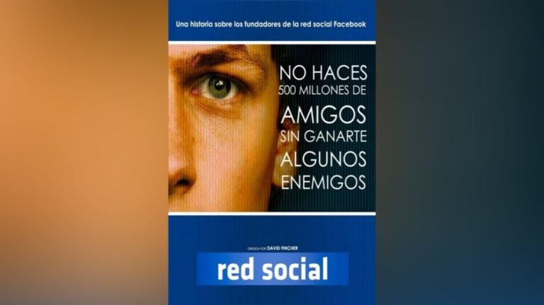 La red social – Una idea, un imperio y el precio del éxito.